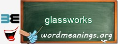 WordMeaning blackboard for glassworks